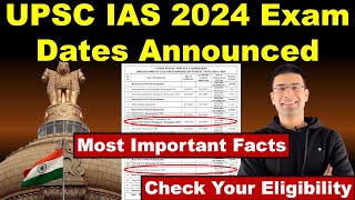 UPSC IAS 2024 Exam Dates Announced  Check Your Eligibility  Most Important Facts  Gaurav Kaushal [upl. by Baalman168]