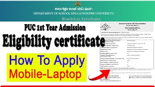 how to apply for eligibility certificate for puc students karnataka  PUC eligibility certificate [upl. by Odlonyer]