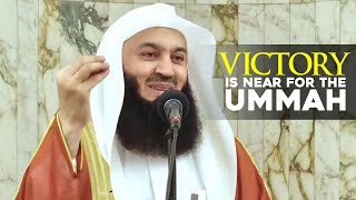 NEW  Victory is Near for the Ummah  Mufti Menk [upl. by Branen]