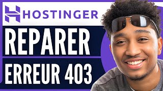 Réparer Erreur 403 Hostinger 2024 [upl. by Lemej524]