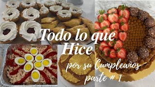 Las PREPARACIONES que realice para el Cumpleaños de mi Esposo Paso a Paso … Todo HECHO POR MI [upl. by Arihaz]