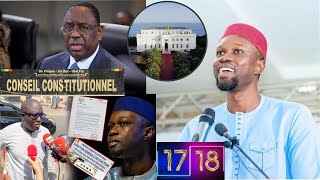 🛑Urgent Aff Sonko le Greffier du Conseil Constitutionnel valide le Dépôt Ayib Confirme dans 1718 [upl. by Aihsercal312]