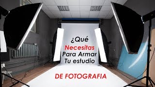 ¿Qué Necesitas Para Un Estudio de Fotografía [upl. by Assirahc226]