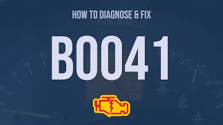 How to Diagnose and Fix B0041 Engine Code  OBD II Trouble Code Explain [upl. by Edith]