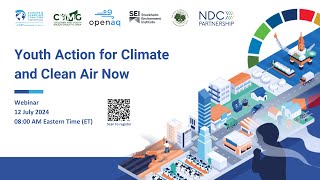 Webinar Youth Action for Climate and Clean Air Now [upl. by Lauraine]