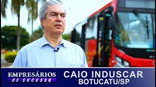 CAIO INDUSCAR BOTUCATUSP EMPRESÁRIOS DE SUCESSO [upl. by Bibbye]