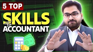 5 Top Skills for Accountants in 2024  How to be an Accountant amp Successful in Business World [upl. by Lenes]