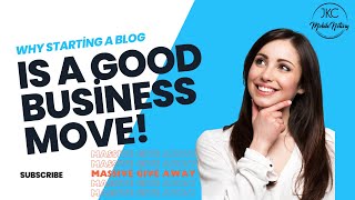 Why Starting a Blog Is A Good Business Move  A MASSIVE NOTARY GIVEAWAY [upl. by Theola]