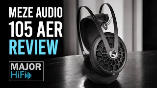 Meze Audio 105 AER Review [upl. by Larimer]