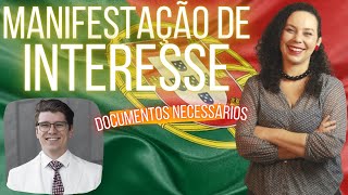 MANIFESTAÇÃO DE INTERESSE EM PORTUGAL  O que é e quais os documentos necessários para dar entrada [upl. by Godding]