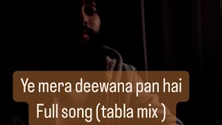 Yeh Mera Deewana Pan hai  Arshdeep singh  Full song Tabla mix  Dil ko Teri hi Tamanna  Ali Sethi [upl. by Youlton]