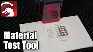 Dial in Your Laser Settings With LightBurn’s Material Test [upl. by Rugen507]