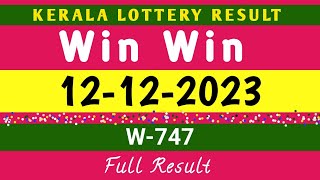 Result Kerala Lottery 11122023 Win Win W747 [upl. by Yul]