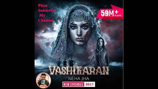 Vashikaran episode 721episode 721 [upl. by Olin]