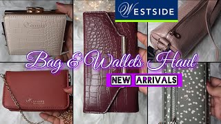 Westside Ladies Bag amp Wallets Haul  Westside Haul 2022  Beauteous Reshmi [upl. by Domini]