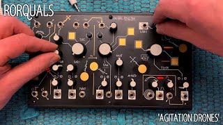 RORQUALS  ‘Agitation Drones’ An Improvisation with the Make Noise Strega [upl. by Hgielrebmik]