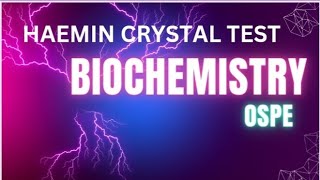 HAEMIN CRYSTAL TEST First year Biochemistry [upl. by Aehsila187]