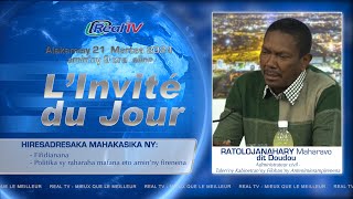 L’INVITE DU JOUR MIVANTANA 21 MARTSA 2024 👉 RATOLOJANAHARY Maharavo dit Doudou [upl. by Domella48]