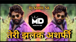 Teri Jhalak Asharfi Dj Song  Srivalli Dj Song  pushpa  teri jhalak asharfi song  Allu Arjun [upl. by Greenebaum]