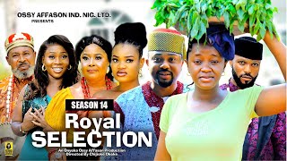 ROYAL SELECTION SEASON 14 MIKE GODSON AND LUCHY DONALD  2024 LATEST NIGERIAN NOLLYWOOD MOVIES [upl. by Llerdnad]