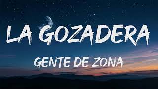 Gente de Zona  La Gozadera LETRA [upl. by Ioyal393]