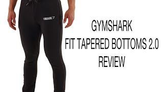 Gymshark Fit Tapered Bottoms 20 Review [upl. by Nesyaj]