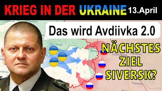 13APRIL SIVERSK  RUSSEN SAMMELN 80’000 SOLDATEN FÜR EINE OFFENSIVE  UkraineKrieg [upl. by Nivrac]