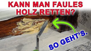 Morsches Holz reparieren So einfach geht es mit EAZYFIX Fenster Fachwerk Dielen [upl. by Bluh958]