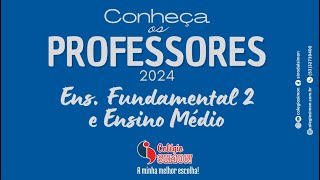 Professores Colégio Simon 2024  Ensino Fundamental Anos Finais e Ensino Médio [upl. by Trofmoc391]