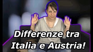 Differenze tra Italia e Austria e curiositáStili di vita [upl. by Enawyd]