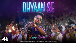 Dhyaan Se Music Video Vijay Dada  Arabinda Neog Gauranga Shekhar  New Hindi Song  TSeries [upl. by Orfurd]