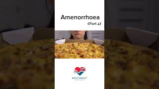 What is Amenorrhea  Part 4   Symptoms  Diagnosis and Causes  Medconnect [upl. by Sherer]