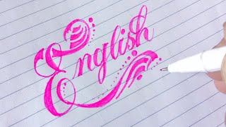 How to Write English Subject name in Beautiful Calligraphy Art style [upl. by Ramalahs]