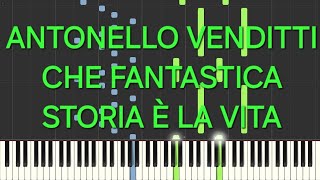 antonello vendittiche fantastica storia è la vitarallentatoslowpiano facile easy tutorial [upl. by Akselaw]