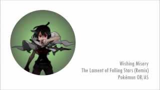 The Lament of Falling Stars Remix  Pokémon ORAS [upl. by Carline]