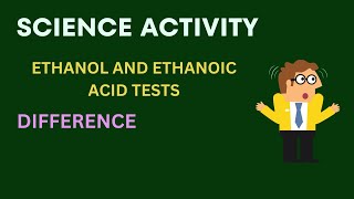 Ethanol And Ethanoic Acid DifferenceTest To Distinguish between Ethanol and Ethanoic acid [upl. by Emmy839]