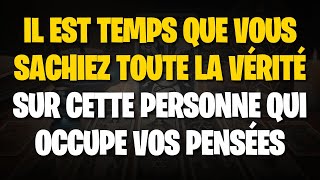 LA VÉRITÉ CHOQUANTE SUR CETTE PERSONNE QUI VOUS OBSÈDE… CE QUE VOUS DEVEZ SAVOIR IMMÉDIATEMENT [upl. by Perron]