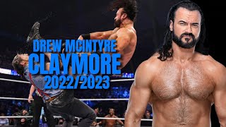 Drew Mcintyre  Claymore compilation 20222023 [upl. by Arenahs201]