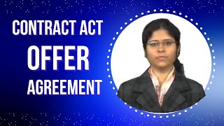 Offer Contract Act Definition Explanation ICA Indian Contract Act [upl. by Madanhoj568]