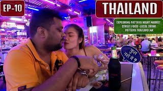 Pattaya Nightlife  Thailand EP  10 [upl. by Linda157]