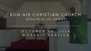 Bon Air Christian Church October 20 2024 Worship Service [upl. by Haff]