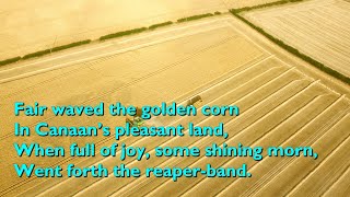 Fair Waved the Golden Corn Tune Holyrood  5vv with lyrics for congregations [upl. by Paviour]