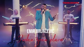 EMIR BRUNCEVIC  JEDNA ZENA PLAVA COVER [upl. by Roze]