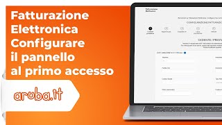 Fatturazione Elettronica  Configurare il pannello al primo accesso [upl. by Nyltiak]