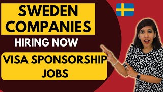 Top 15 Companies providing visa Sponsorship Jobs in SWEDEN  Move to SWEDEN with Family [upl. by Llednohs689]