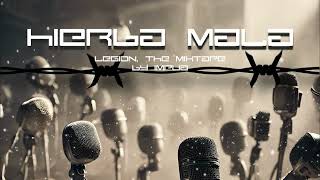 Hierba Mala Official Audio Legion The Mixtape  Impua [upl. by Yusuk294]