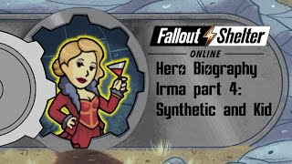 Fallout Shelter Online Irma Synthetic and Kid [upl. by Vyse169]