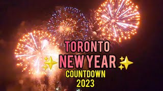 2023 Toronto New Year’s Eve FIREWORKS Celebration Countdown January 1 2023 [upl. by Iddo]