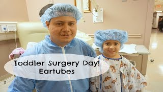 Toddler Surgery DaySecond set of Ear tubes [upl. by Eiveneg]