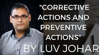 Corrective Actions amp Preventive Actions Explained [upl. by Llerroj]